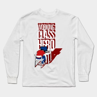 Working Class Hero Long Sleeve T-Shirt